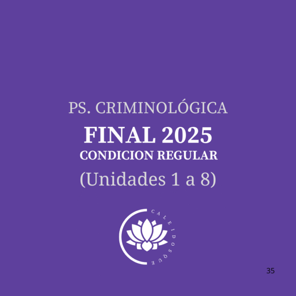 Ps. Criminológica-Regular- Final completo-2025