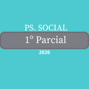 Ps. Social- 1° Parcial- 2026