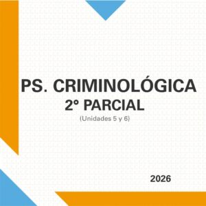 Ps. Criminológica- 2° Parcial/26